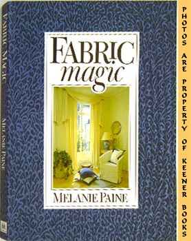 Seller image for Fabric Magic for sale by Keener Books (Member IOBA)