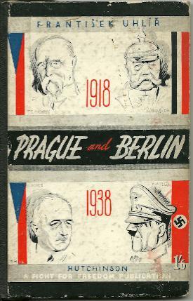 Immagine del venditore per Prague and Berlin 1918-1938 venduto da Ripping Yarns