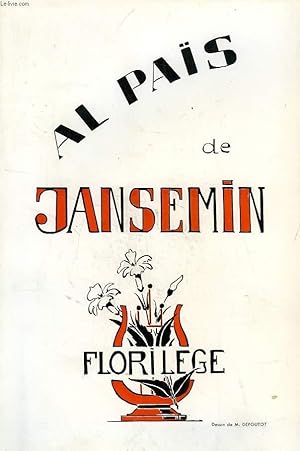 Seller image for AL PAS DE JANSEMIN, FLORILEGE for sale by Le-Livre