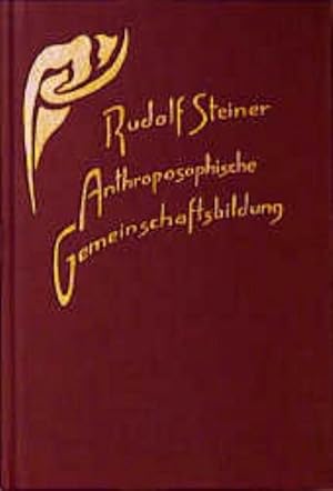 Seller image for Anthroposophische Gemeinschaftsbildung for sale by BuchWeltWeit Ludwig Meier e.K.