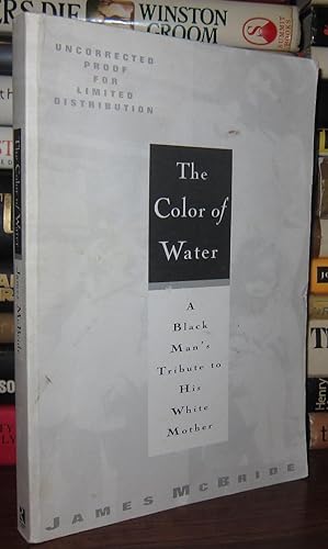 Seller image for THE COLOR OF WATER A Black Man's Tribute to His White Mother for sale by Rare Book Cellar