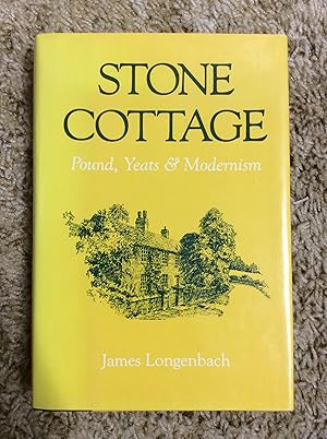 Seller image for Stone Cottage: Pound, Yeats and Modernism for sale by Book Nook