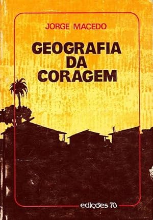 Imagen del vendedor de Geografia da Coragem. a la venta por Artes & Letras