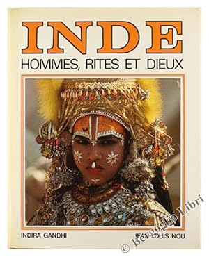 INDE. Hommes, rites et dieux.: