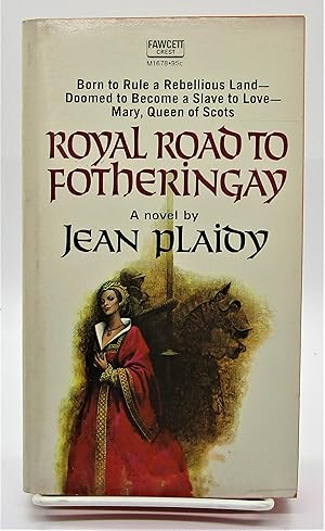 Imagen del vendedor de Royal Road to Fotheringay a la venta por Book Nook