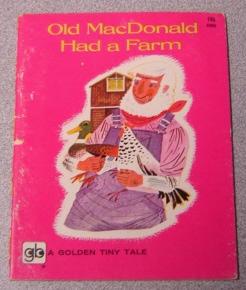 Seller image for Old MacDonald Had A Farm (Golden Tiny Tale Ser.) for sale by Books of Paradise