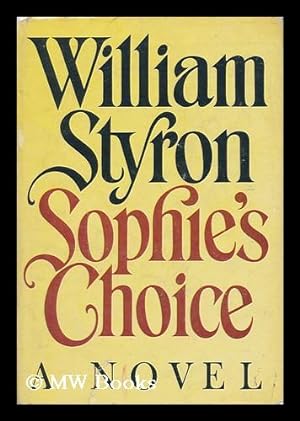 Seller image for Sophie's Choice for sale by MW Books