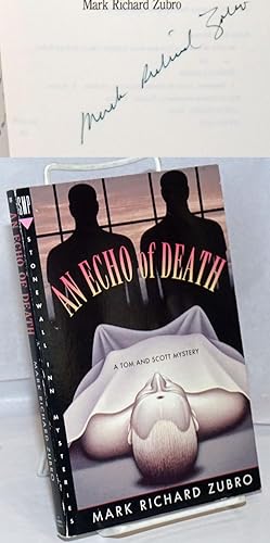 Seller image for An Echo of Death: A Tom and Scott mystery [signed] for sale by Bolerium Books Inc.