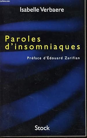 Bild des Verkufers fr PAROLES D'INSOMNIAQUES zum Verkauf von Le-Livre