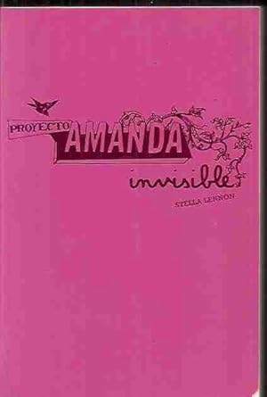 Seller image for PROYECTO AMANDA INVISIBLE. LIBRO 1 for sale by Desvn del Libro / Desvan del Libro, SL