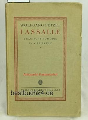 Seller image for Lassalle ,Tragische Komdie in vier Akten, for sale by Antiquariat Kastanienhof