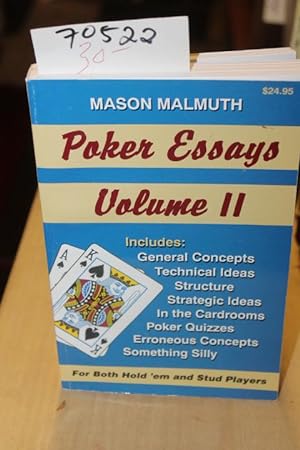 Image du vendeur pour Poker Essays Volume 2 (For Both Hold'em and Stud Players) mis en vente par Princeton Antiques Bookshop