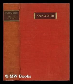 Seller image for Anno XIIII : the conquest of an empire / with an introduction by Benito Mussolini ; translated by Bernard Miall for sale by MW Books Ltd.