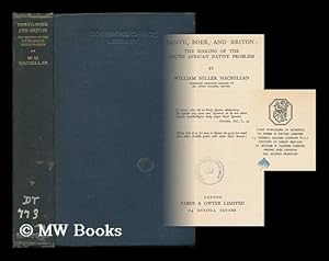 Immagine del venditore per Bantu, Boer, and Briton : the making of the South African native problem / by William Miller Macmillan venduto da MW Books Ltd.