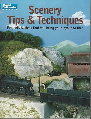 Scenery Tips & Techniques ( Modern Railroader)