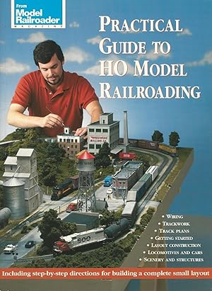 Seller image for Model Railroader: Practical Guide to HO Model Railroading for sale by Mom and Pop's Book Shop,