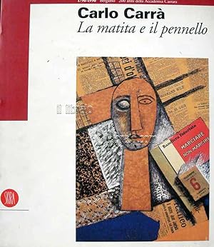 Immagine del venditore per Carlo Carrà. La matita e il pennello venduto da IL LIBRAIO