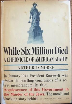 Seller image for While Six Million Died for sale by Wordbank Books