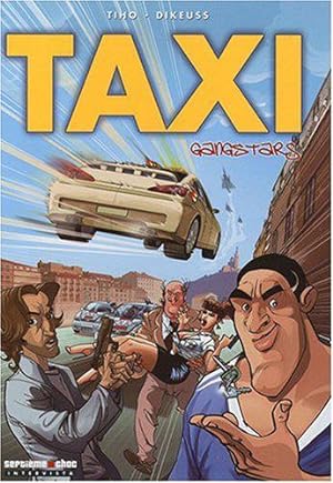 Bild des Verkufers fr Taxi gangstars T01 zum Verkauf von JLG_livres anciens et modernes