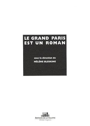 Seller image for Le Grand Paris est un roman for sale by JLG_livres anciens et modernes