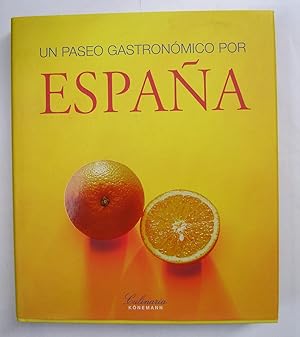 Seller image for Un Paseo Gastronmico Por Espaa for sale by La Social. Galera y Libros