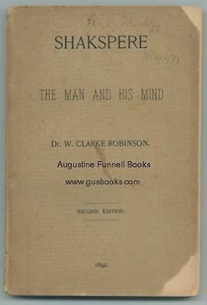 SHAKSPERE (Shakespeare), The Man and His Mind