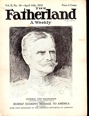 Seller image for The Fatherland: A Weekly (Fair Play for Germany and Austria) Volume II, No 10: April 14, 1915 for sale by Dorley House Books, Inc.