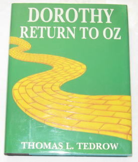 Seller image for Dorothy Return to Oz for sale by Dan Glaeser Books
