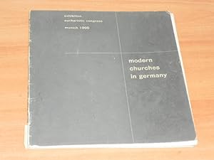 Exhibition Based on That of the Eucharistic Congress, Munich 1950 Modern Churches in Germany 21 J...