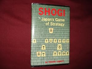 Bild des Verkufers fr Shogi. Japan's Game of Strategy. zum Verkauf von BookMine