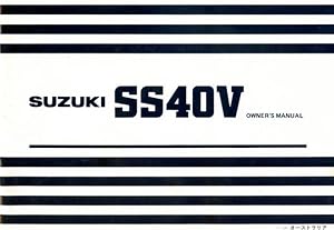 Suzuki SS40V owner's manual.