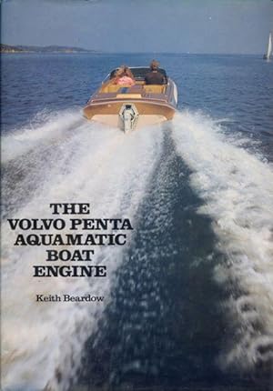 The Volvo Penta Aquamatic Boat Engine.