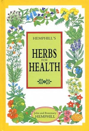 Bild des Verkufers fr Hemphill's herbs for health and Hempill's herbs : their cultivation and usage. zum Verkauf von Lost and Found Books