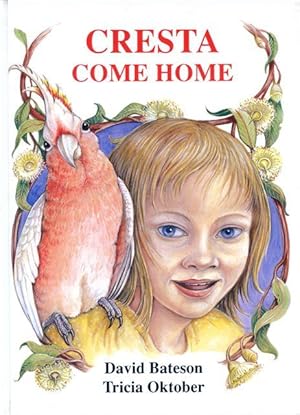 Seller image for Cresta come home. for sale by Lost and Found Books