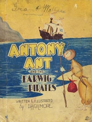 Seller image for Antony Ant and the Earwig Pirates. for sale by Lost and Found Books
