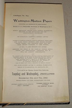 Washington and Madison Papers, Collected and Preserved by Jas. Madison, and Belonging to the Est....