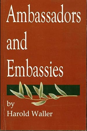 Ambassadors and Embassies