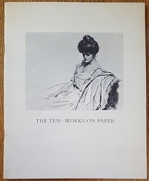 The Ten: Works on Paper