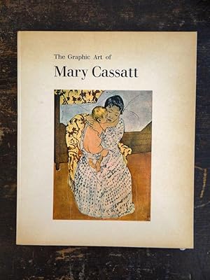 Seller image for The Graphic Art of Mary Cassatt for sale by Mullen Books, ABAA