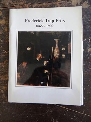 Seller image for Frederick Trap Friis: Swedish-American, 1865-1909 for sale by Mullen Books, ABAA