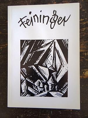 Seller image for Lyonel Feininger: Etchings, Lithographs, and Woodcuts from the Estate of The Artist for sale by Mullen Books, ABAA