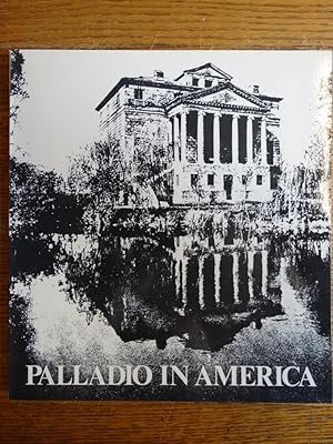 Seller image for Palladio in America for sale by Mullen Books, ABAA