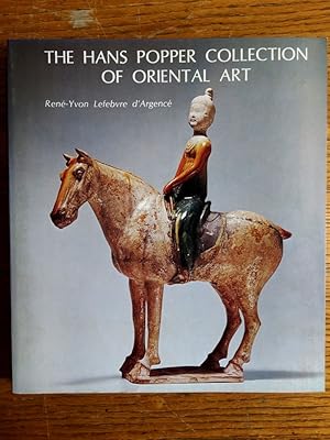 The Hans Popper Collection of Oriental Art