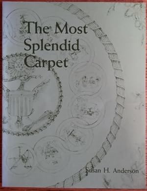 The Most Splendid Carpet