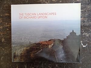 Seller image for The Tuscan Landscapes of Richard Upton for sale by Mullen Books, ABAA