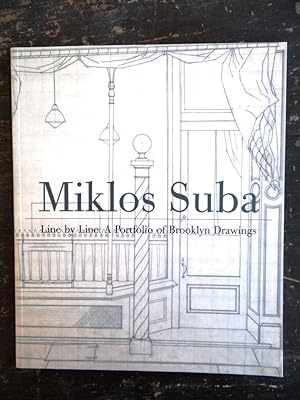 Image du vendeur pour Miklos Suba: Line by Line, A Portfolio of Brooklyn Drawings mis en vente par Mullen Books, ABAA