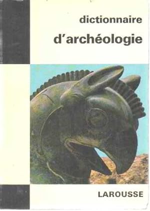 Seller image for Dictionnaire d'archeologie for sale by librairie philippe arnaiz