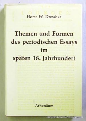 Seller image for Themen und Formen des periodischen Essays im spten 18. Jahrhundert. Untersuchungen zu den schottischen Wochenschriften The Mirror und The Lounger. (Habil. Mnster). Frankfurt, Athenum, 1971. Mit 4 Seiten Faksimile. 305 S. Or.-Lwd. mit Schutzumschlag. for sale by Jrgen Patzer