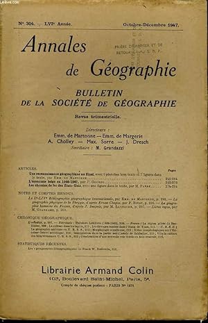 Seller image for ANNALES DE GEOGRAPHIES bulletin de la socit gographique) n304 : Une reconnaissance gographique au Sina - L'conomie belge en 1946-1947 - Les chemins de fer des Etats-Unis - Les perspecitves dmographiques for sale by Le-Livre