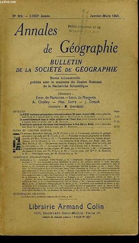 Seller image for ANNALES DE GEOGRAPHIES bulletin de la socit gographique) n309 : La XXXIe excursion gographique interuniversitaire - Le model dsertique dans la valle inrieurre de l'Oued Guir - Evolution de genre de vie ruraux traditionnels Sud-Est du Brsil for sale by Le-Livre